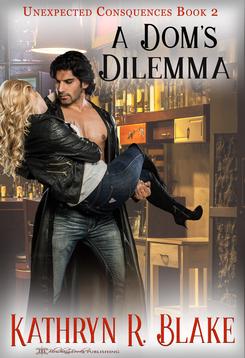 A Dom's Dilemma - new cover